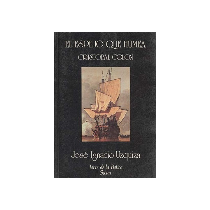 El Espejo Que Humea: Cristobal Colon